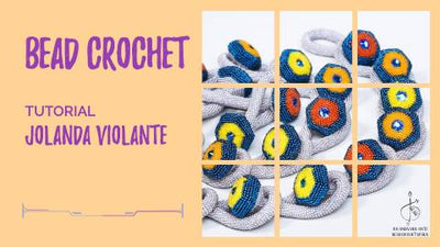 Bead Crochet | Tutorial e Intervista a Jolanda Violante